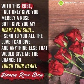 Rose Day Wishes: With this Rose, I no