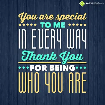 You Are Special Wishes: You are special to m