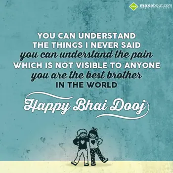 Bhai Dooj Wishes: You can understand t