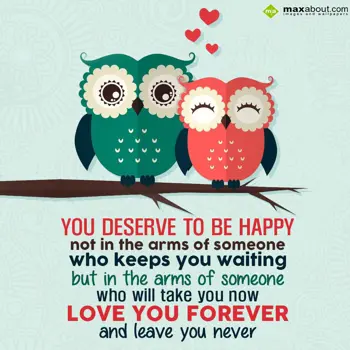 Love Wishes: You deserve to be ha