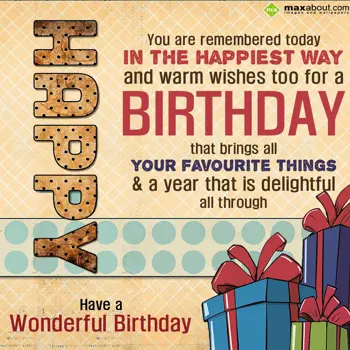 Birthday Wishes: You are remembered t