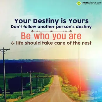 Encouragement Wishes: Your destiny is your