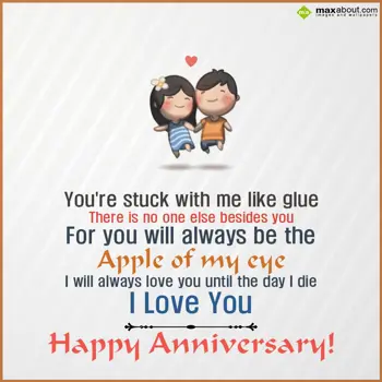 Anniversary Wishes: You're stuck with me