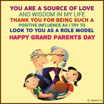 Grandparents Day Wishes: You are a source of 