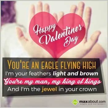 Valentine Poetry Wishes: You're an eagle flyi