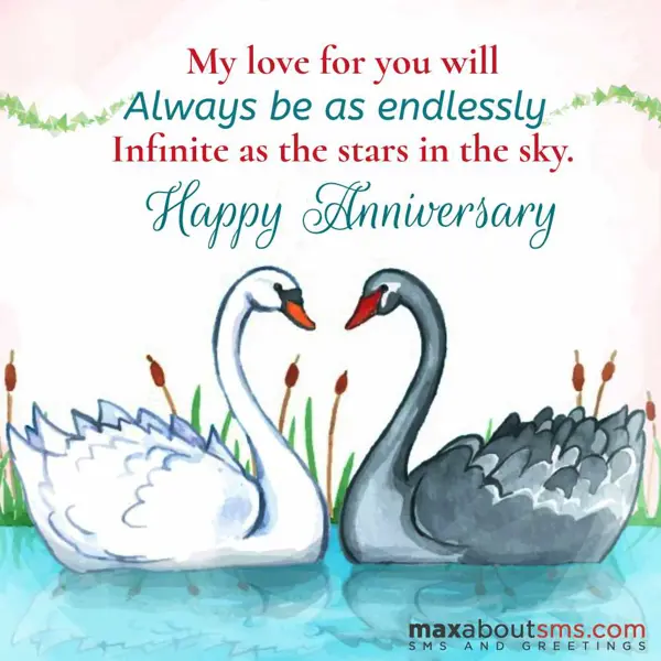 Anniversary Greetings Wishes: My love for you will