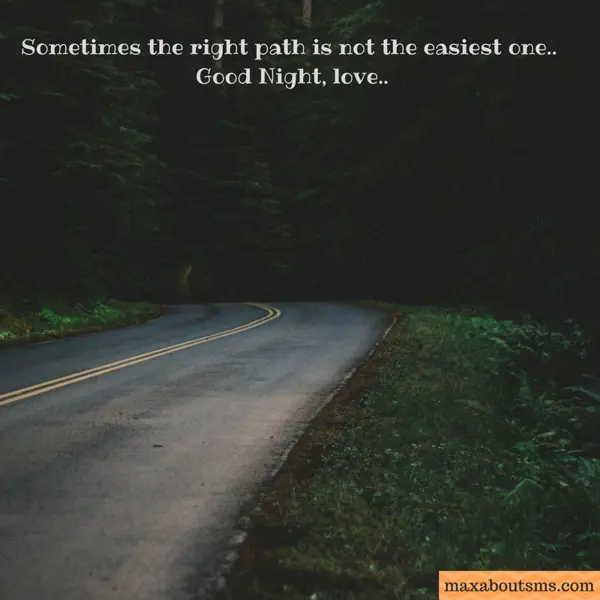 Good Night Greetings Wishes: Sometimes the right 