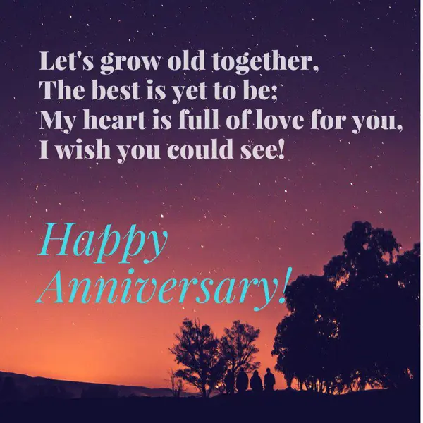 Anniversary Greetings Wishes: Let's grow old toget