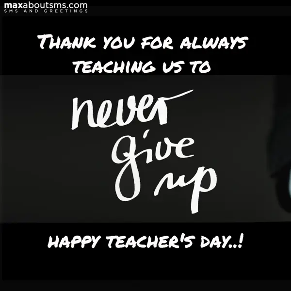 Teacher Day Greetings Wishes: Thank you for always