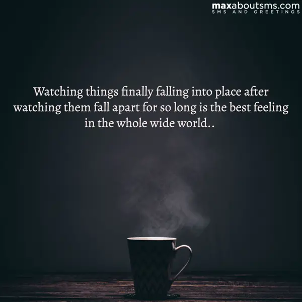 Good Morning Greetings Wishes: Watching things fina