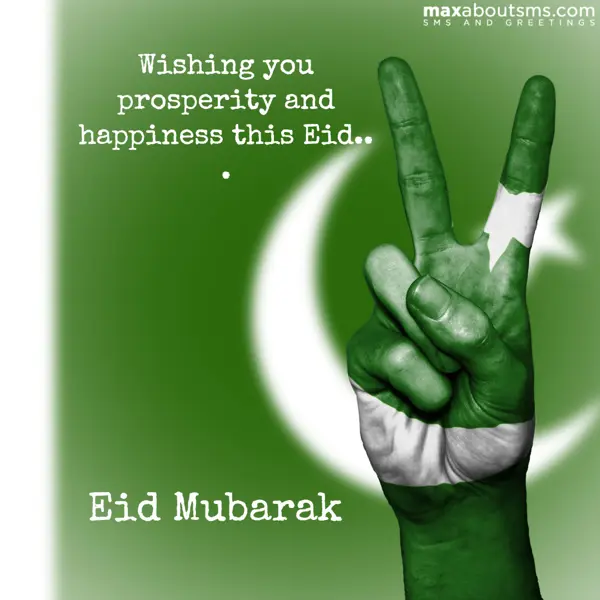 Eid Greetings Wishes: Wishing you prosperi