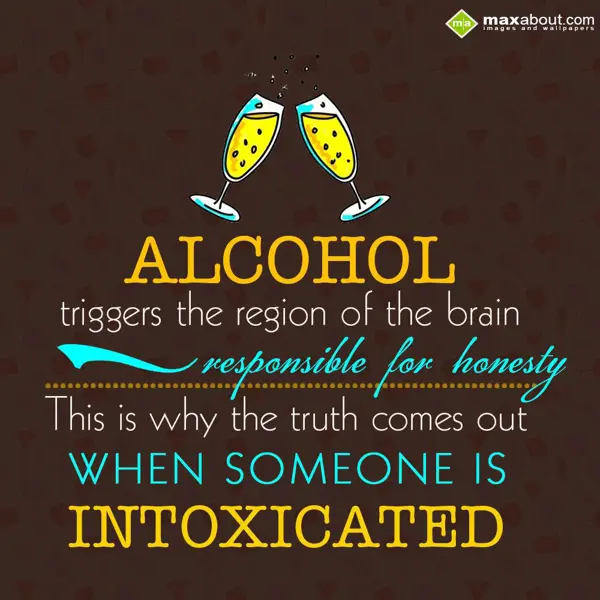 Human Body Facts Greetings Wishes: Alcohol triggers the