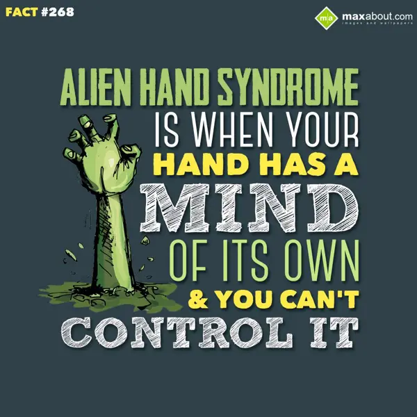 Human Body Facts Greetings Wishes: Alien hand syndrome 