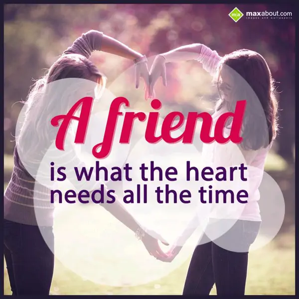 Friends Greetings Wishes: A friend is what the