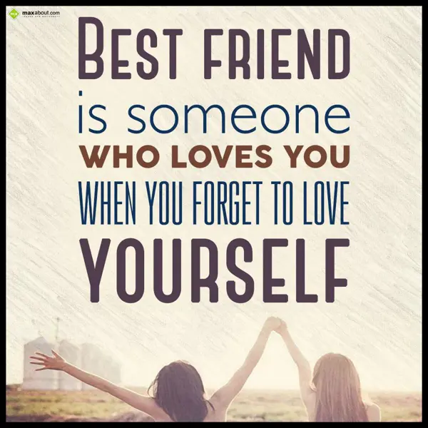 Best Friends Greetings Wishes: Best friend is someo