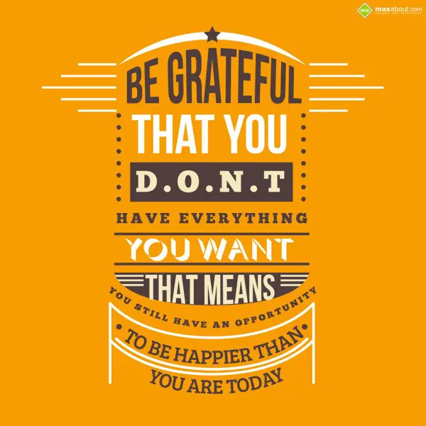 Motivational Greetings Wishes: Be Grateful that You