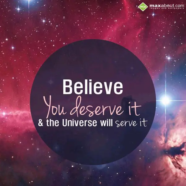 Motivational Greetings Wishes: Believe you deserve 