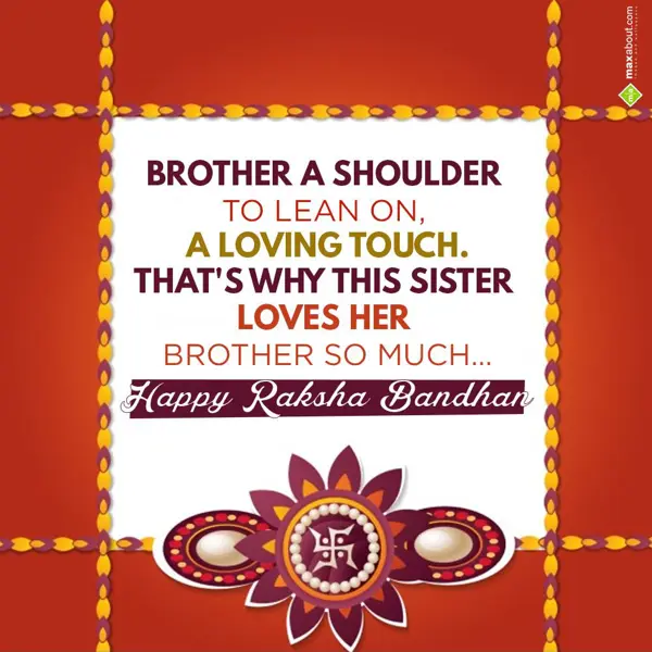 Rakhi Greetings Wishes: Brother a shoulder t