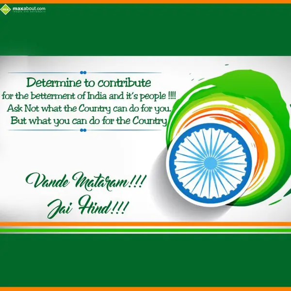 Independence Day Greetings Wishes: Determine to contrib