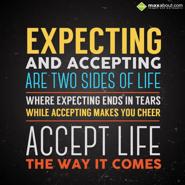 Motivational Greetings Wishes: Expecting & acceptin