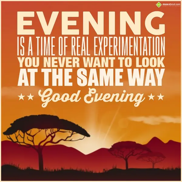 Evening Greetings Wishes: Evening is a time of