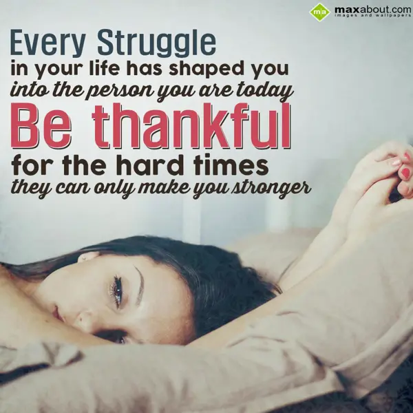 Life Greetings Wishes: Every struggle in yo