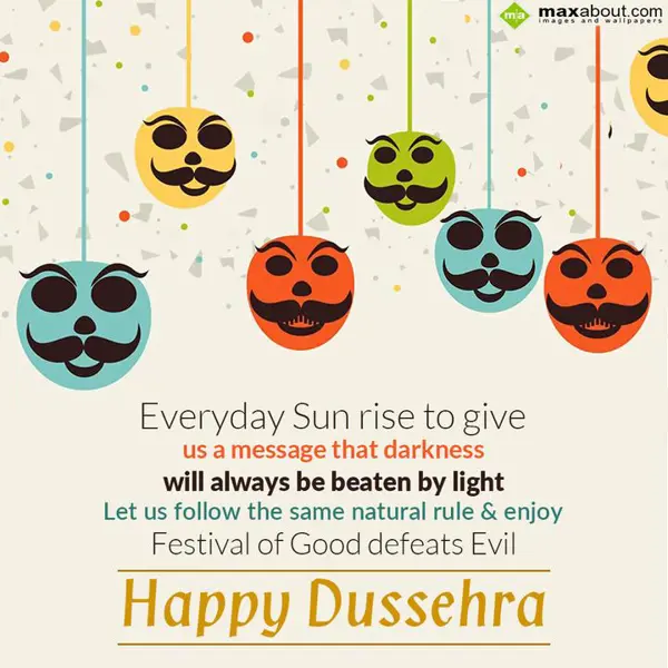 Dussehra Greetings Wishes: Everyday sun rise to