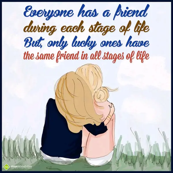 Friendship Greetings Wishes: Everyone has a frien