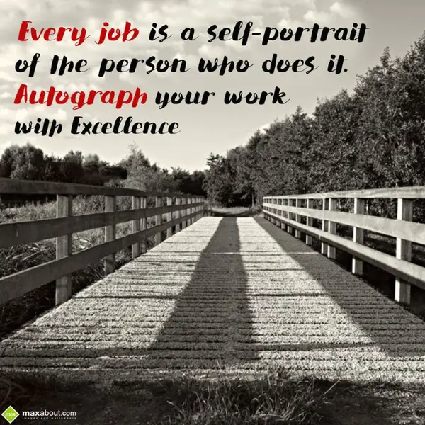 Encouragement Greetings Wishes: Every job is a self-