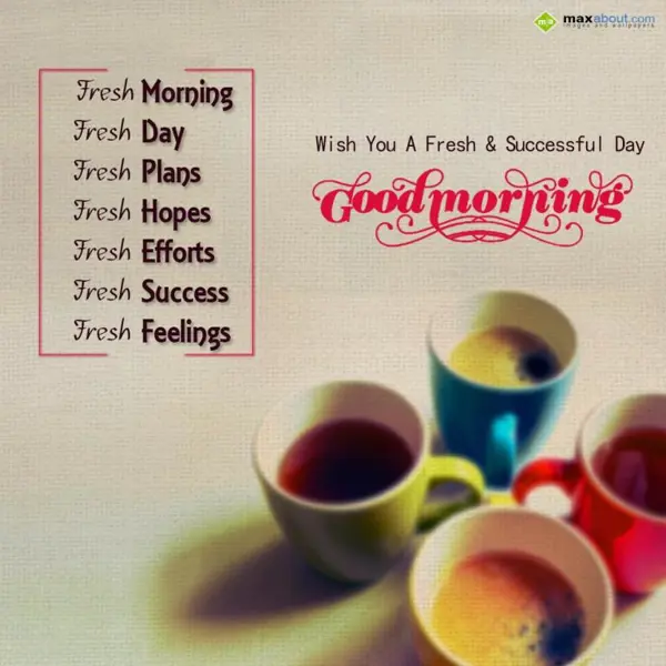 Good Morning Greetings Wishes: Fresh-mrng
Frsh-day