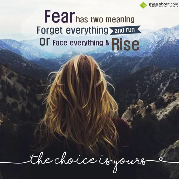 Motivational Greetings Wishes: Fear has two meaning