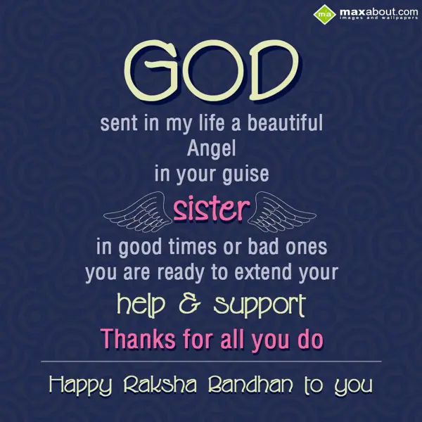 Rakhi Greetings Wishes: God sent in my life 