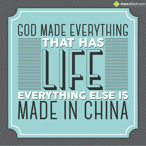 Funny Greetings Wishes: God made everything 