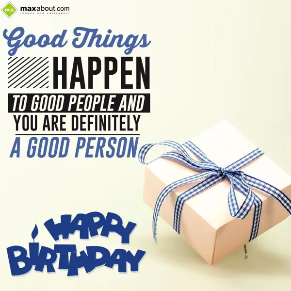 Happy Birthday Greetings Greetings Wishes: Good Things Happen T