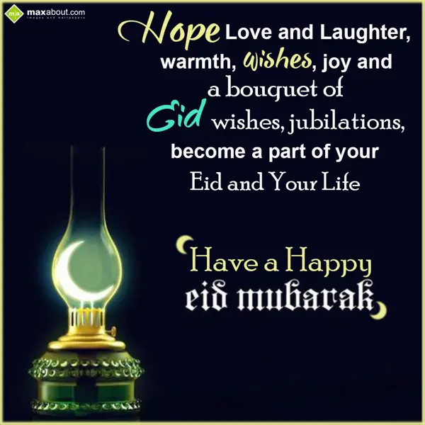 Eid Greetings Wishes: Hope Love and Laught