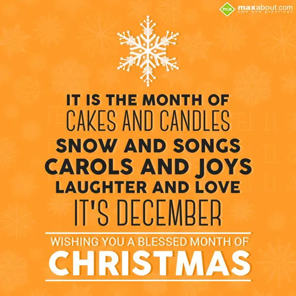 Christmas Greetings Wishes: It is the month of c