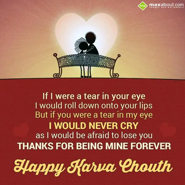 Karwa Chauth Greetings Wishes: If I were a tear in 