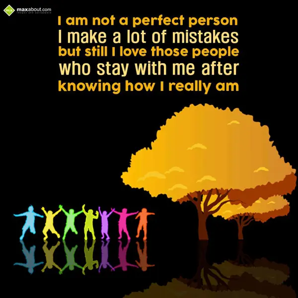 Life Greetings Wishes: I am not a perfect p