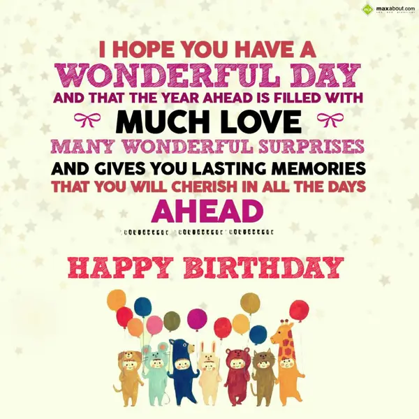 Birthday Greetings Wishes: I hope you have a wo