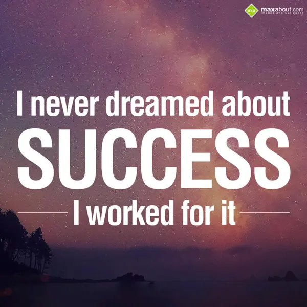 Motivational Greetings Wishes: I never dreamed abou