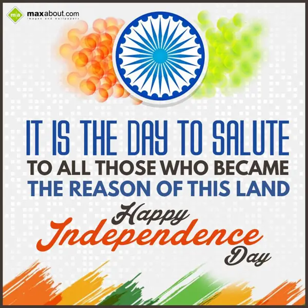 Independence Day Greetings Wishes: It is the day to sal