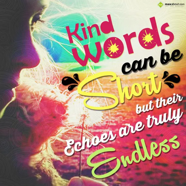 Quotes Greetings Wishes: Kind wordscan be sho