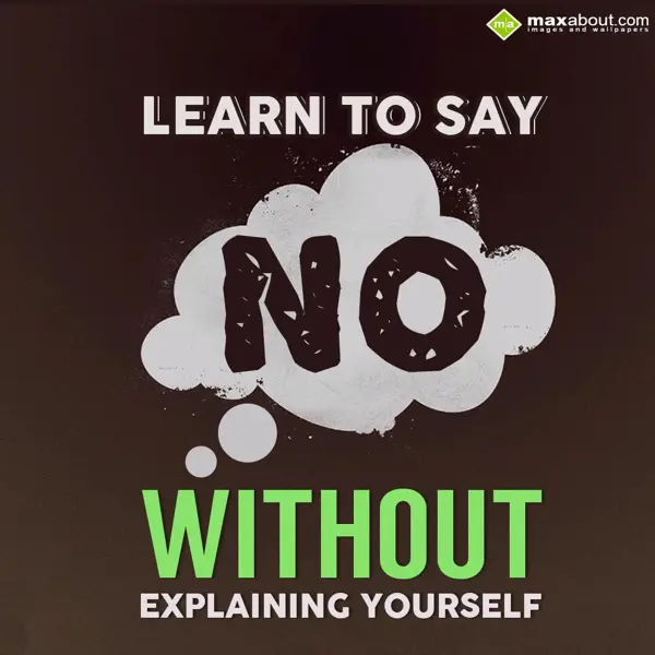 Attitude Greetings Wishes: Learn to say NO with