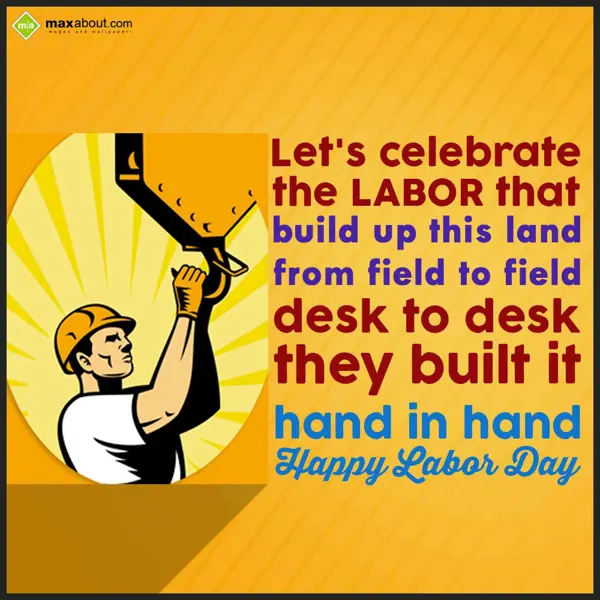 Labor Day Greetings Wishes: Let's celebrate
the