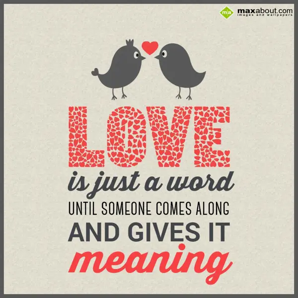 Cute Love Greetings Wishes: Love is just a word 