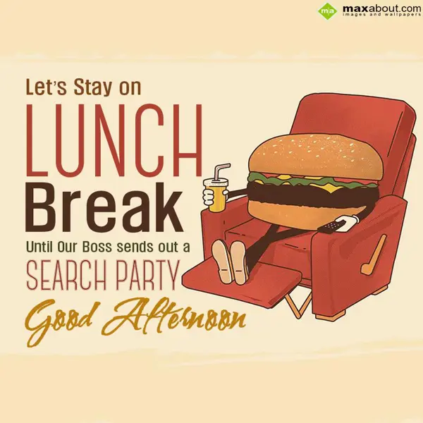 Afternoon Greetings Wishes: Let's stay on lunch 