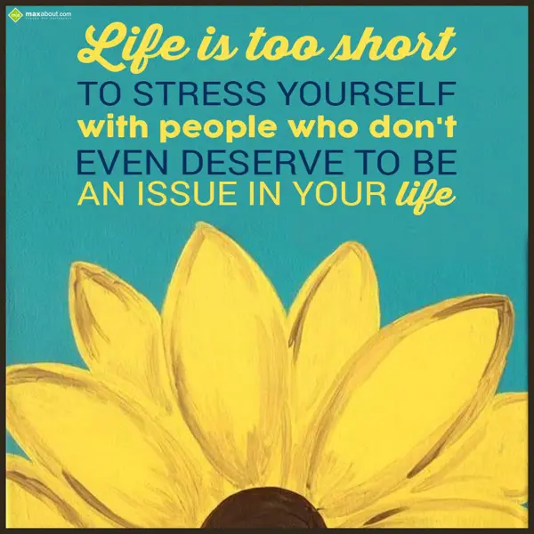 Life Greetings Wishes: Life is too short to