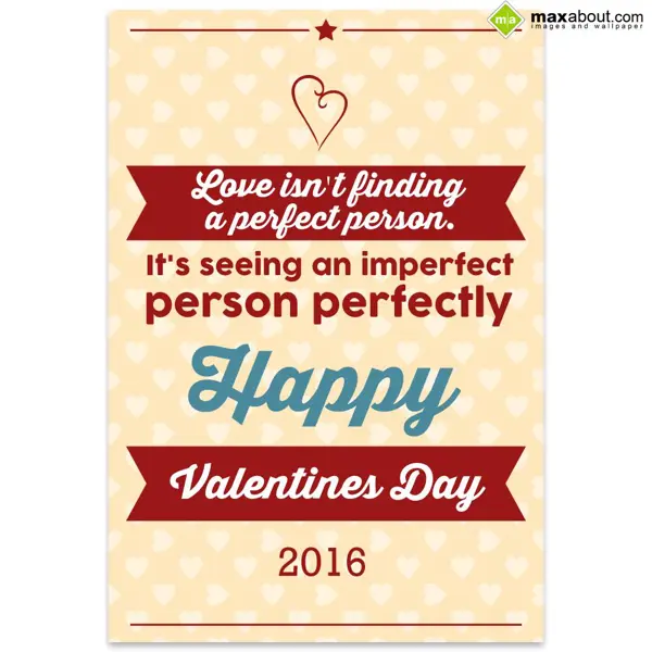 Valentine Quotes Greetings Wishes: Love isn't finding 
