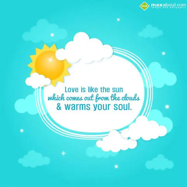 Love Greetings Wishes: Love is like the sun