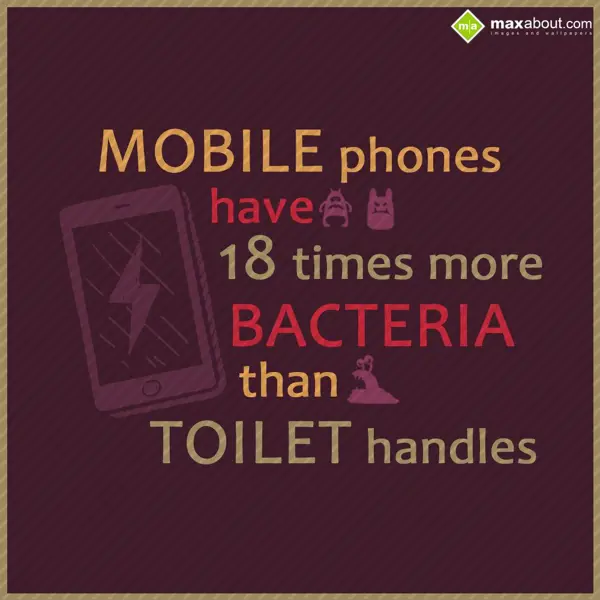 Miscellaneous Facts Greetings Wishes: Mobile phones have 1